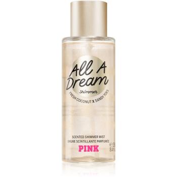 Victoria's Secret PINK All A Dream Shimmer testápoló spray csillámporral hölgyeknek 250 ml